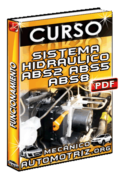 Curso de Funcionamiento de Sistemas Hidráulicos ABS2, ABS5 Y ABS8