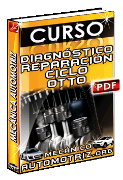 Curso de Diagnóstico y Reparación del Ciclo Otto