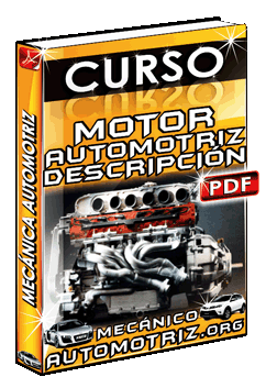 Curso de Motores Automotriz: Descripción General