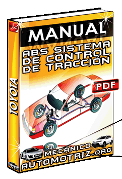 Manual de ABS y Sistema de Control de Tracción