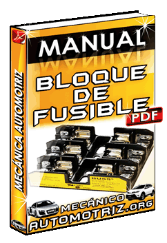 Manual de Bloque de Fusible, Caja de Conexiones