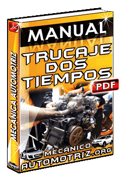 Manual de Trucaje en Motores de Dos Tiempos