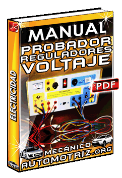 Manual: Probador de Reguladores de Voltaje