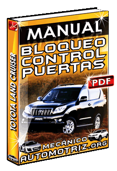 Manual de Sistema de Control y Bloqueo de Puertas de Toyota Land Cruiser