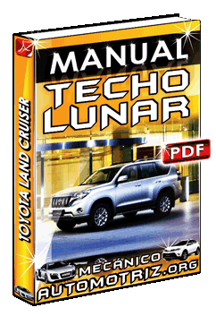 Manual de Techo Lunar, Limpiadores y Lavadores de Toyota Land Cruiser