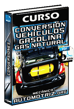 Curso de Conversión de Vehículos de Gasolina a Gas Natural