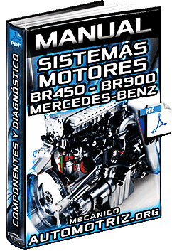 Manual de Motores BR450, BR500 y BR900 Mercedes Benz – Sistemas y Diagnóstico