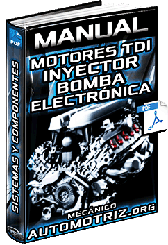 Manual de Motores TDI con Inyector Bomba – Sistema y Gestión Electrónica