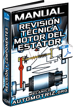 Manual de Revisión Técnica del Motor del Estátor – Pruebas y Verificación