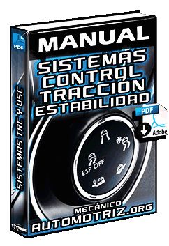 Manual de TRC Sistema de Control de Tracción y VSC Control de Estabilidad